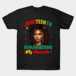 Juneteenth Remembering My Ancestor T-Shirt